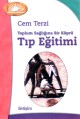Kitaplar Tıp Eğitimi: Toplum Sağlığına Bir Köprü