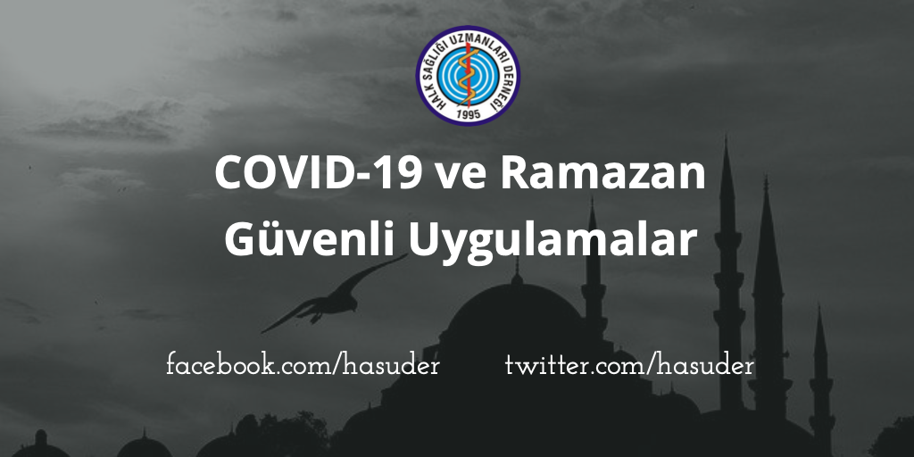 COVID 19 ve Ramazan: Güvenli Uygulamalar