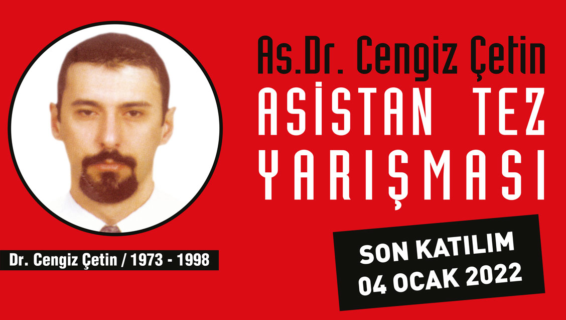 Dr. Cengiz Çetin Tez Ödülü Sonuçlandı