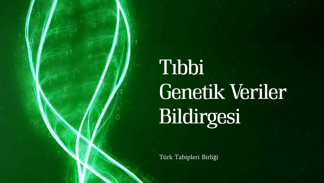 Tıbbi Genetik Veriler Bildirgesi