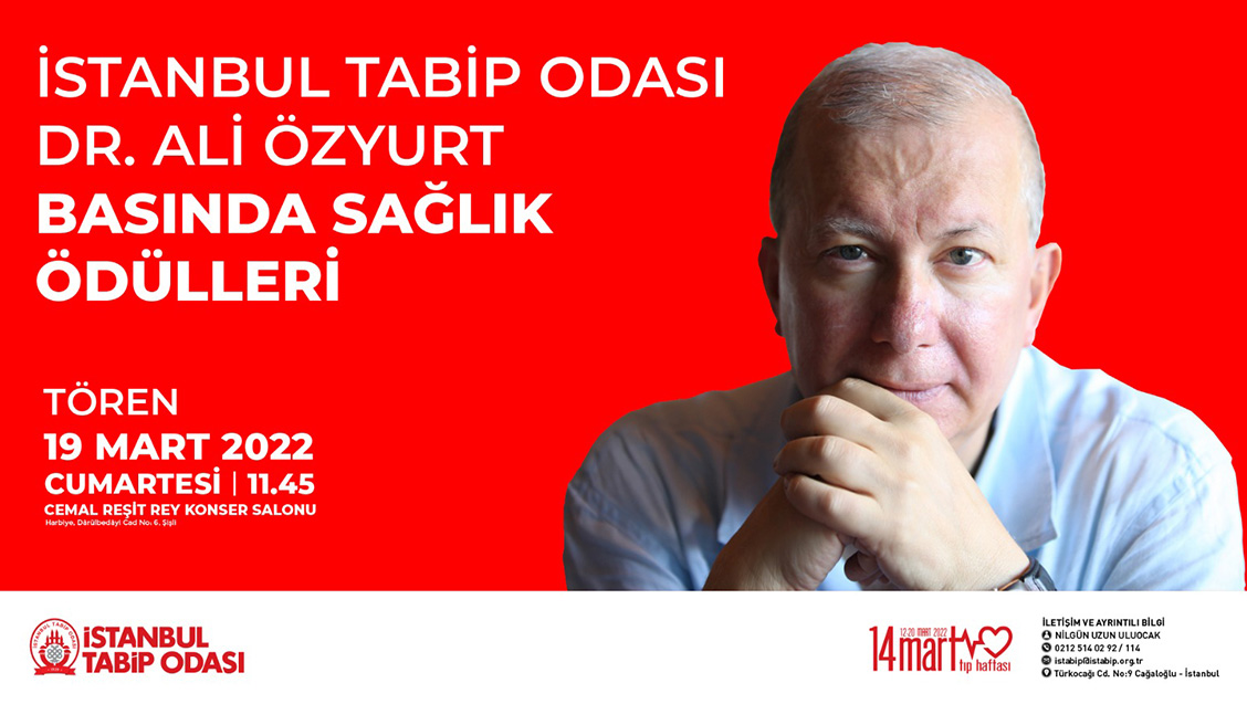 İstanbul Tabip Odası 2022 Yılı  Dr. Ali Özyurt Basında Sağlık Ödülleri Sonuçlanmıştır