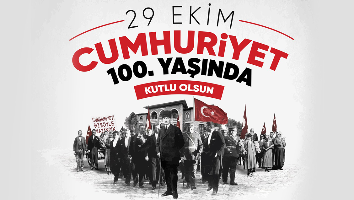 Cumhuriyet 100 Yaşında Kutlu Olsun