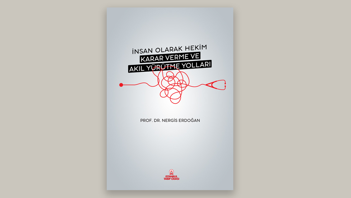  Kitaplar İnsan Olarak Hekim Karar Verme ve Akıl Yürütme Yolları