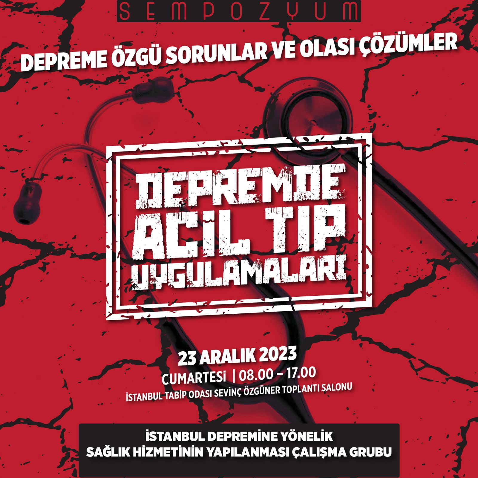 Depremde Acil Tıp Uygulamaları: Depreme Özgü Sorunlar ve Olası Çözümler Sempozyumu
