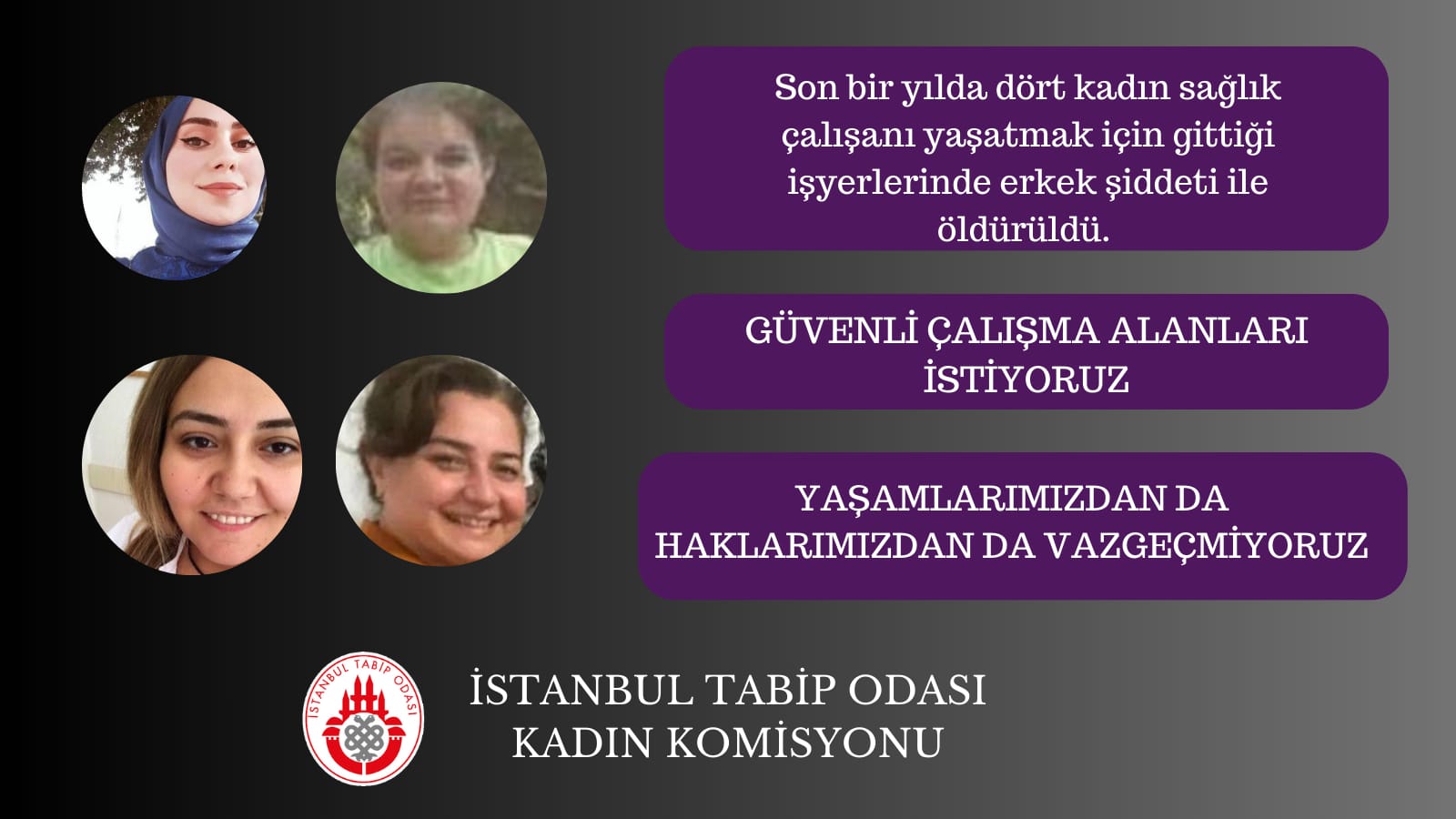 Hayatlarımızdan da Haklarımızdan da Vazgeçmiyoruz!