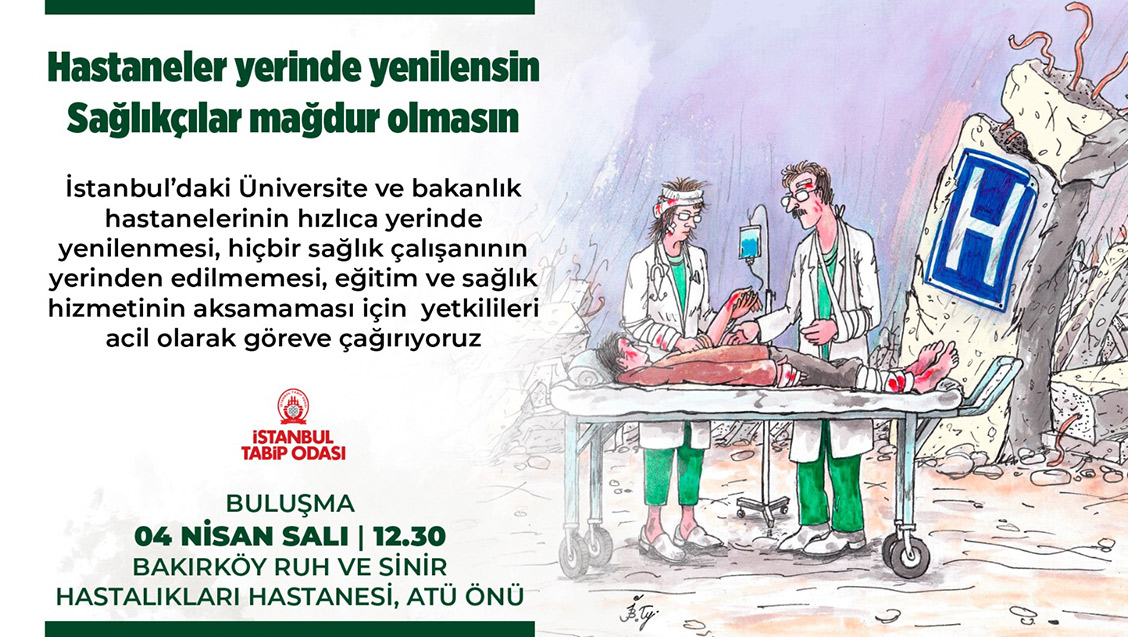 Basın Açıklamasına Davet Hastaneler Yerinde Yenilensin Sağlıkçılar Mağdur Olmasın