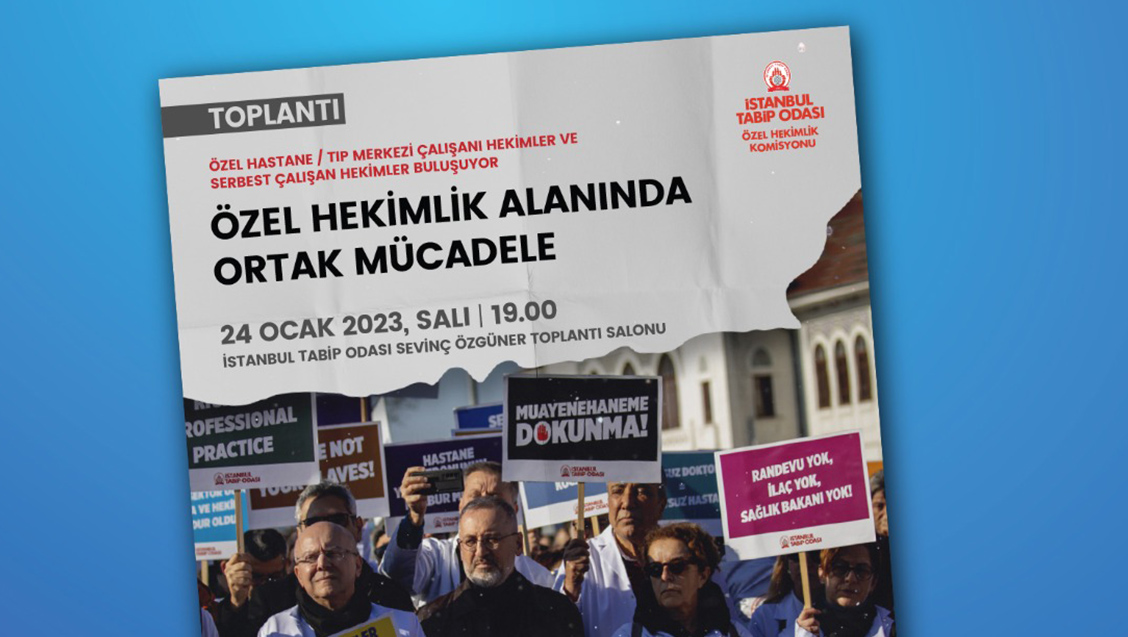 Toplantı: Özel Hekimlik Alanında Ortak Mücadele