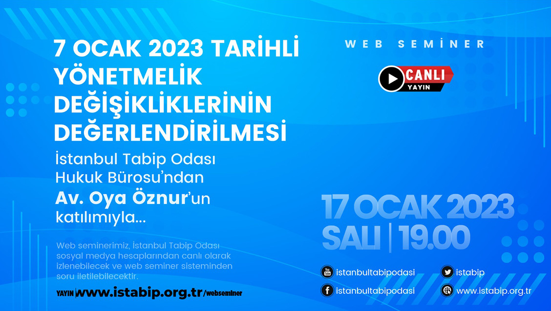 Web Seminer Daveti : 7 Ocak 2023 Tarihli Yönetmelik Değişikliklerinin Değerlendirilmesi