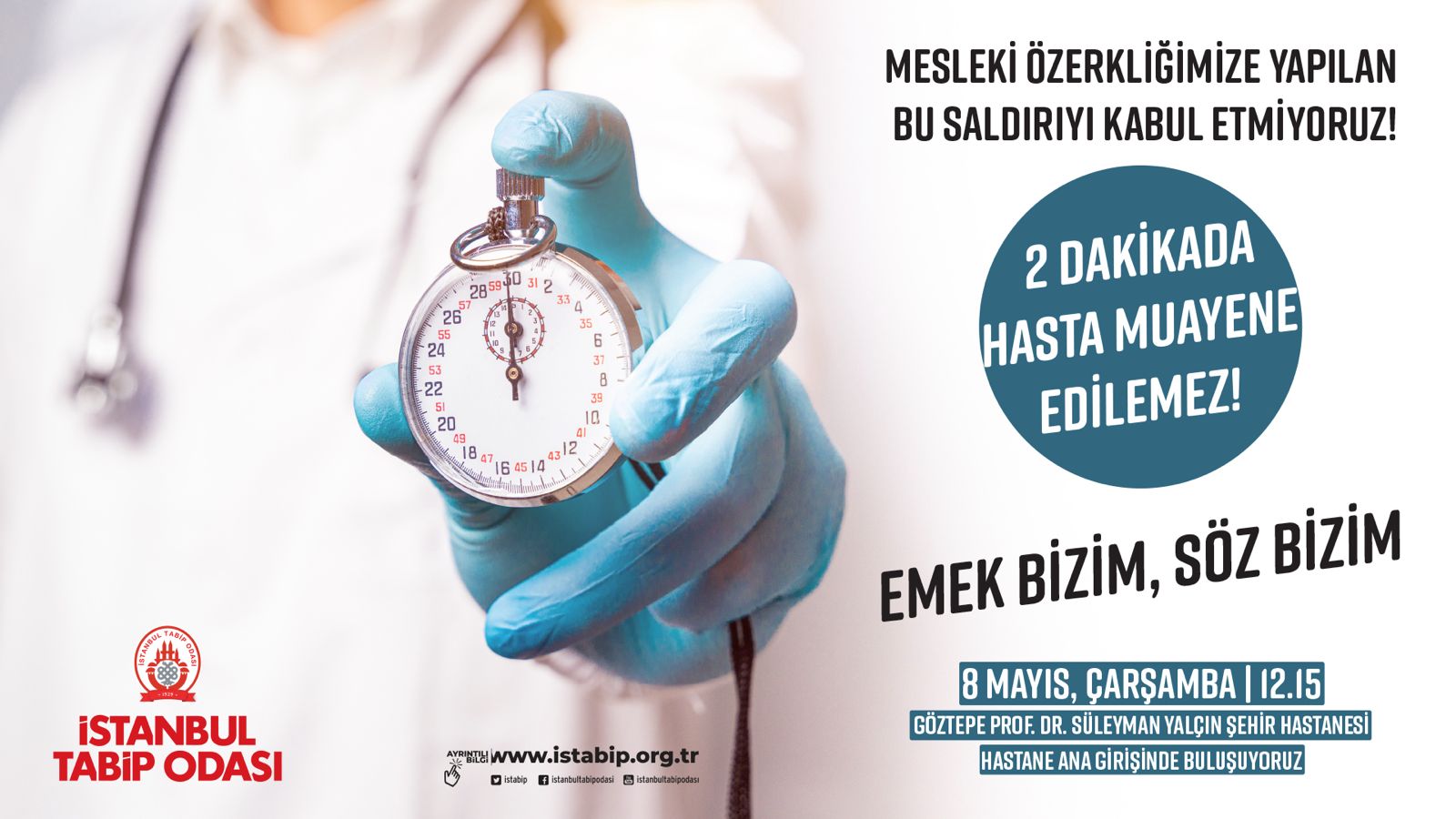 Basın Açıklamasına Davet - 2 Dakikada Hasta Muayene Edilemez!