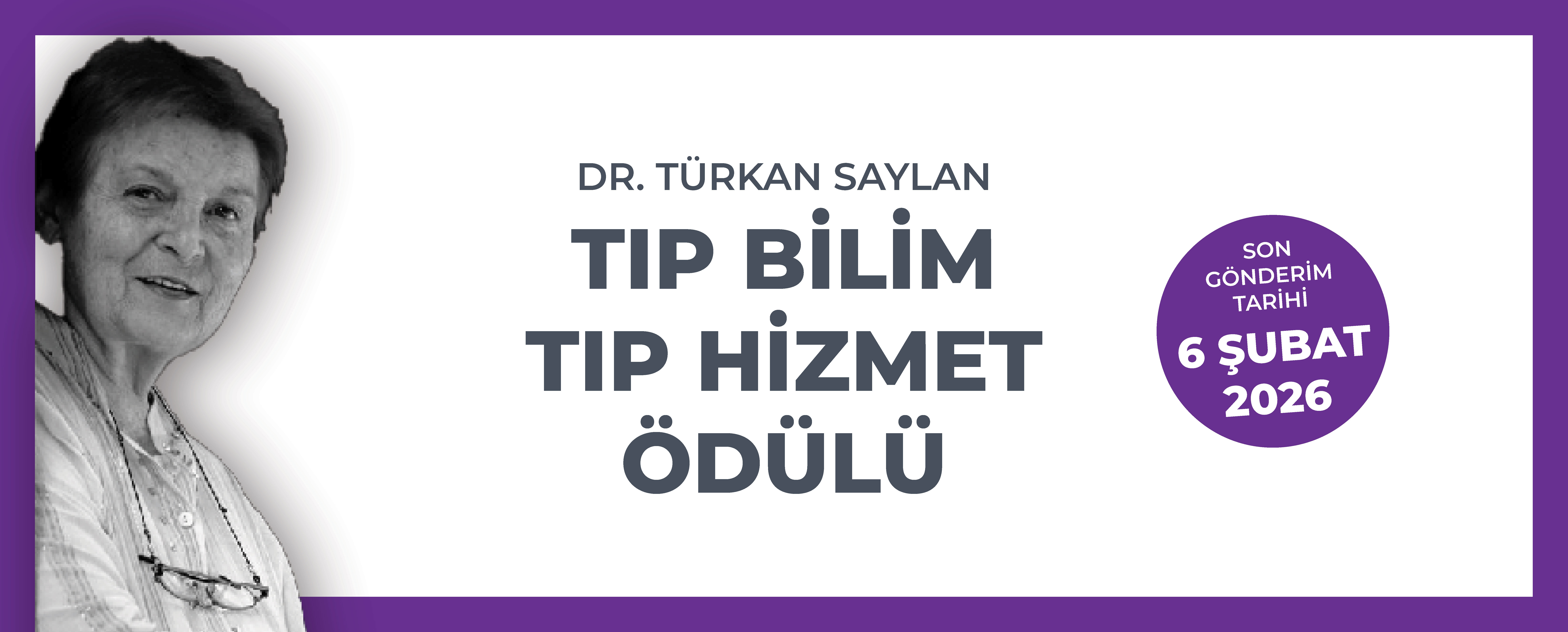 Dr. Türkan Saylan Tıp Bilim Tıp Hizmet Ödülü 2026