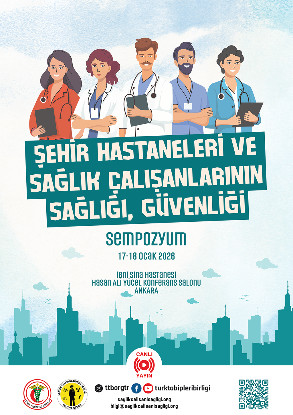 Şehir Hastaneleri ve Sağlık Çalışanlarının Sağlığı, Güvenliği Sempozyumu