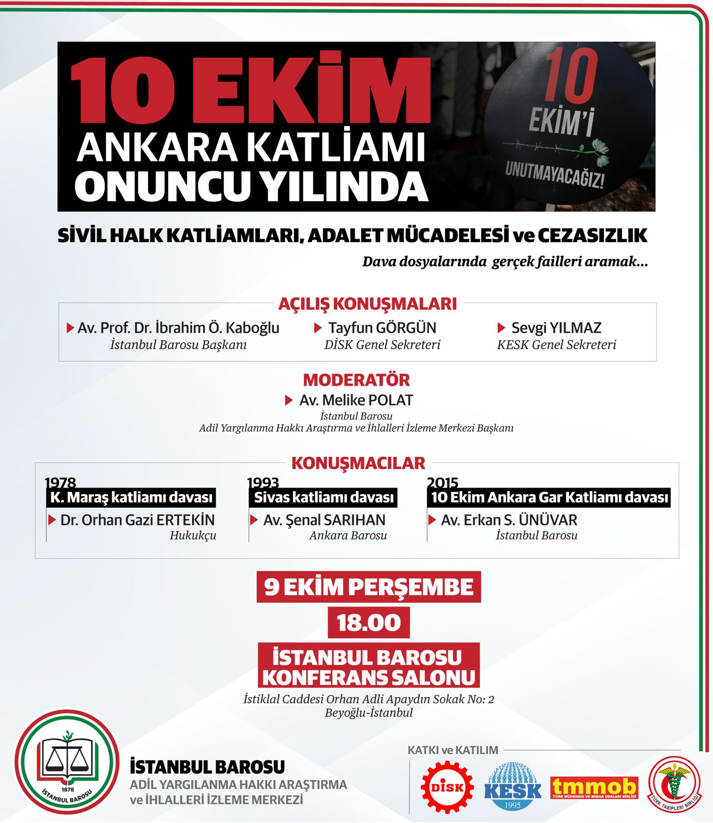10 Ekim Ankara Katliamı Onuncu Yılında: Sivil Halk Katliamları, Adalet Mücadelesi ve Cezasızlık; Dava Dosyalarında Gerçek Failleri Aramak