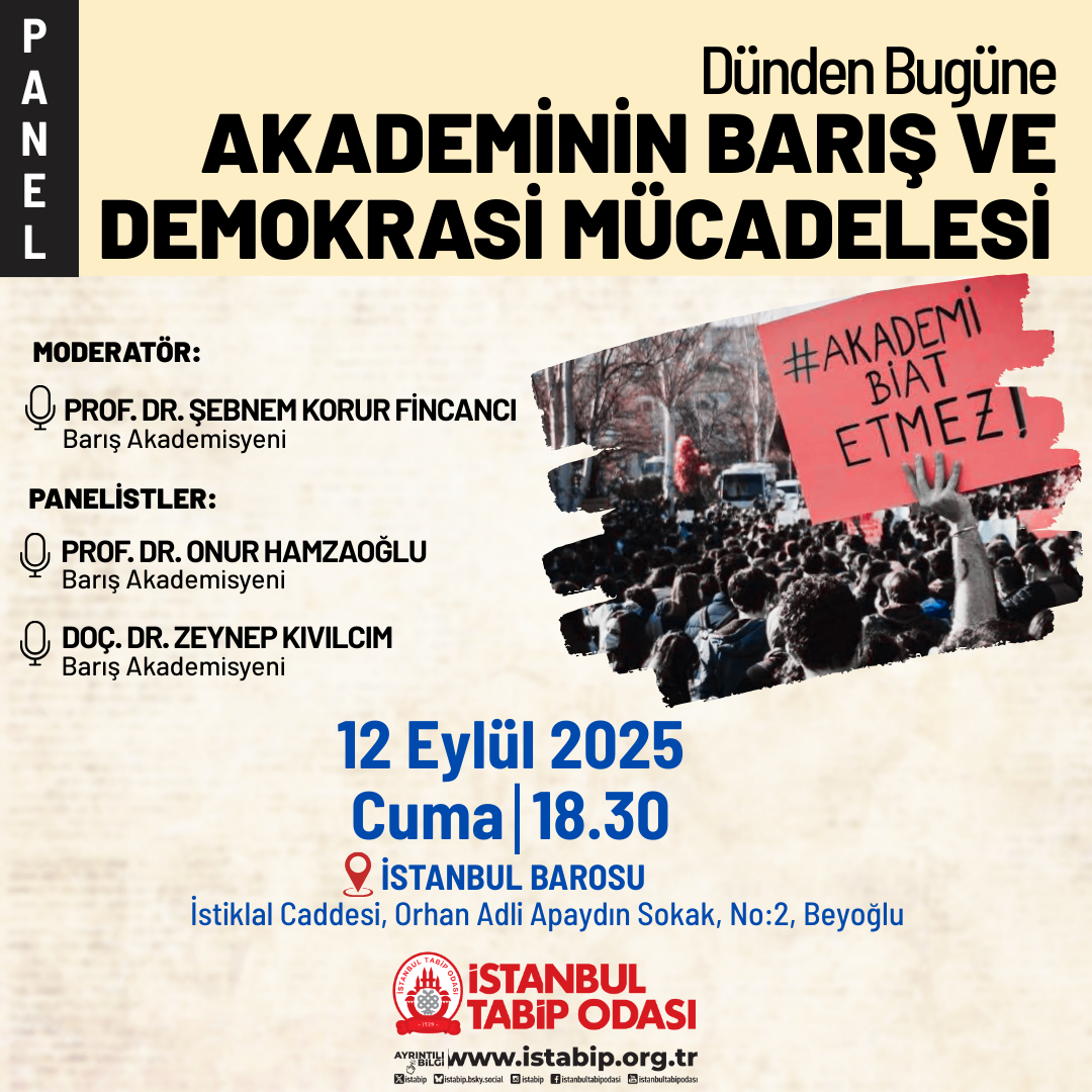 PANEL - Dünden Bugüne Akademinin Barış ve Demokrasi Mücadelesi