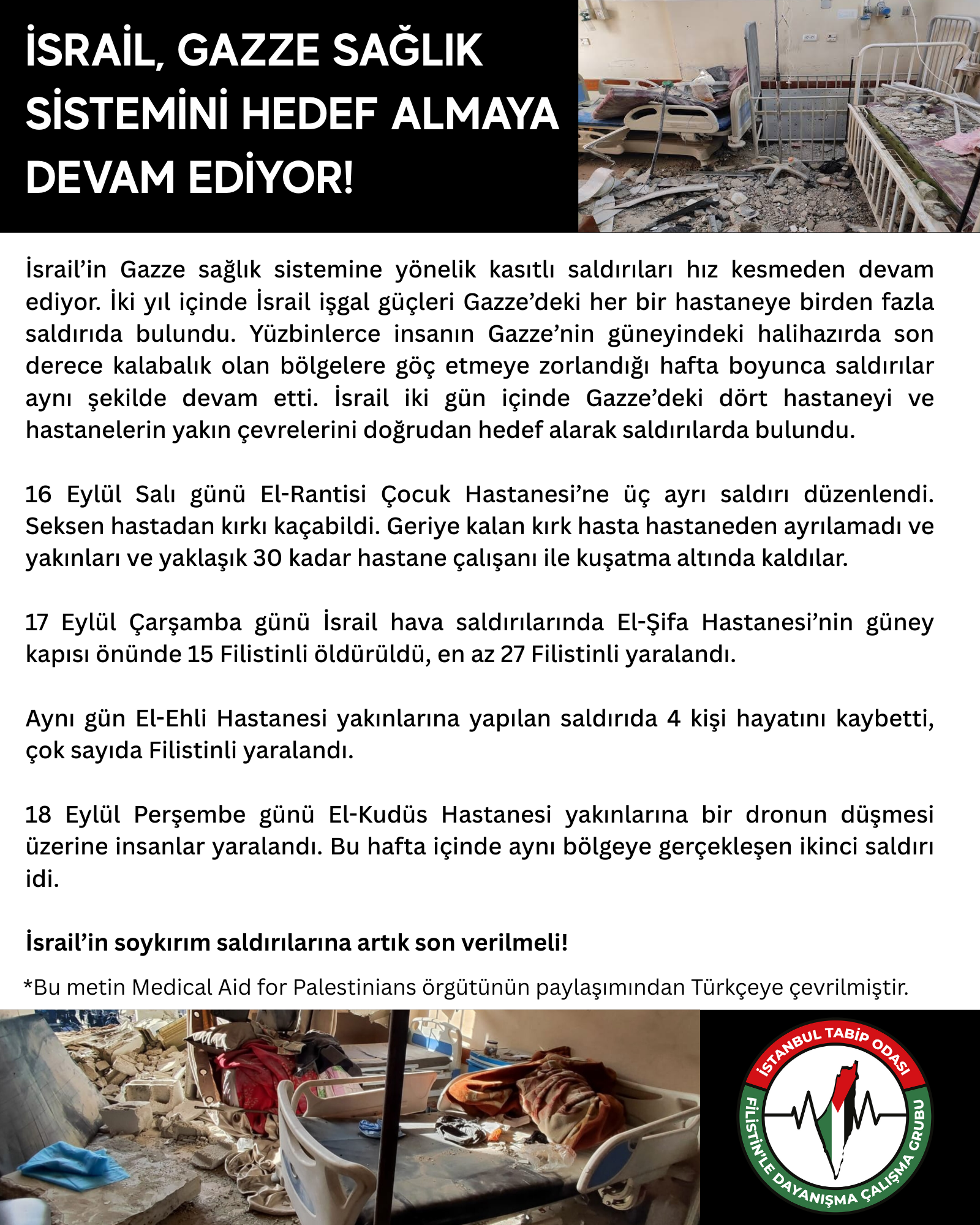 İsrail, Gazze Sağlık Sistemini Hedef Almaya Devam Ediyor!