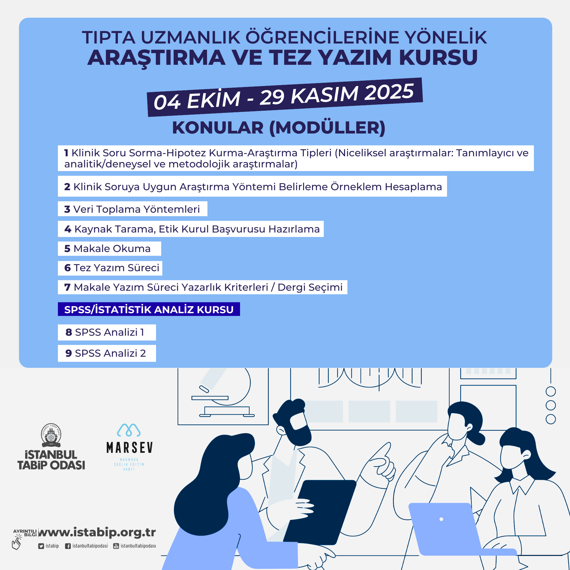 Tıpta Uzmanlık Öğrencilerine Yönelik Araştırma ve Tez Yazım Kursu Başlıyor