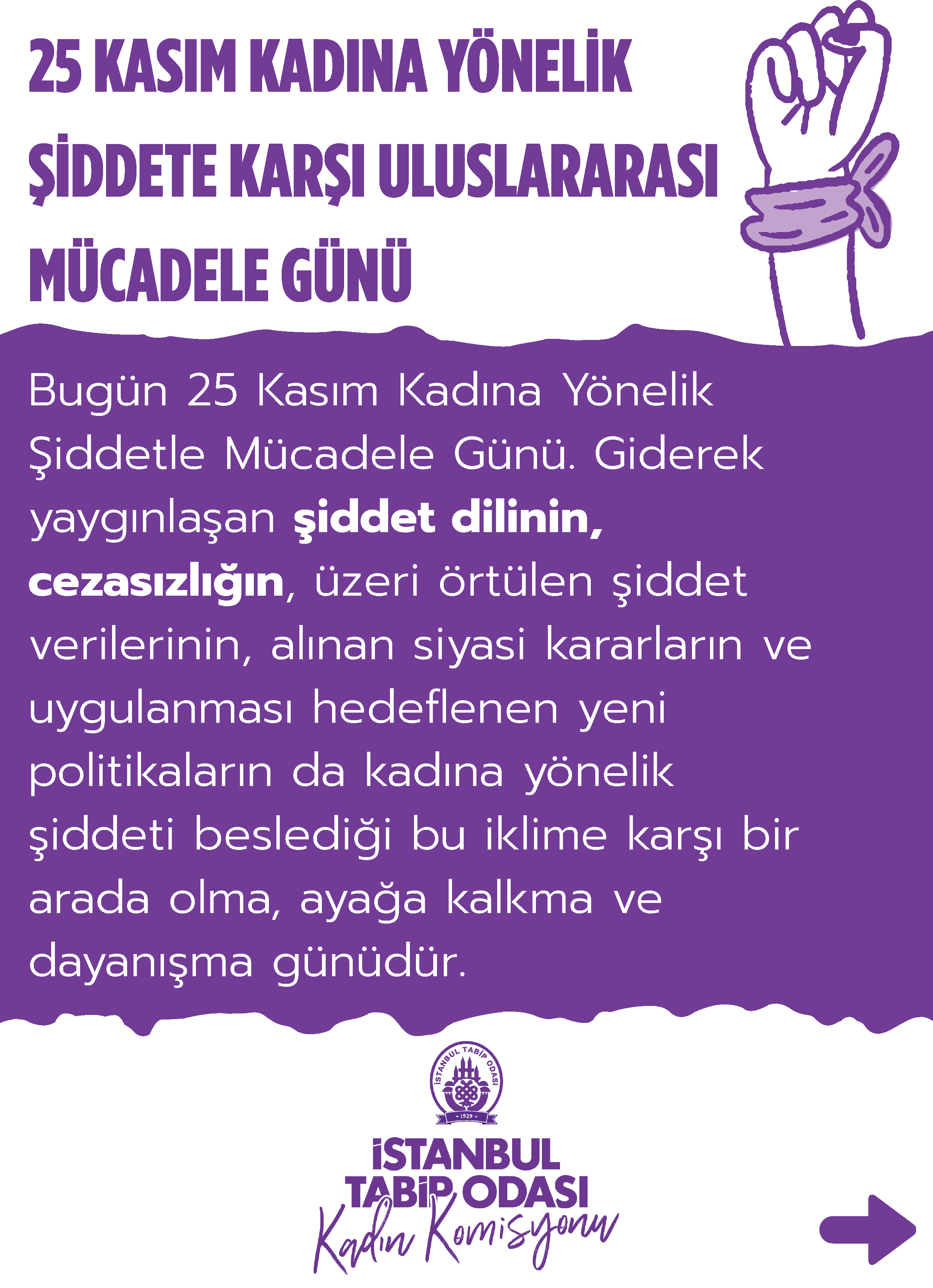 25 Kasım Kadına Yönelik Şiddete Karşı Uluslararası Mücadele Günü