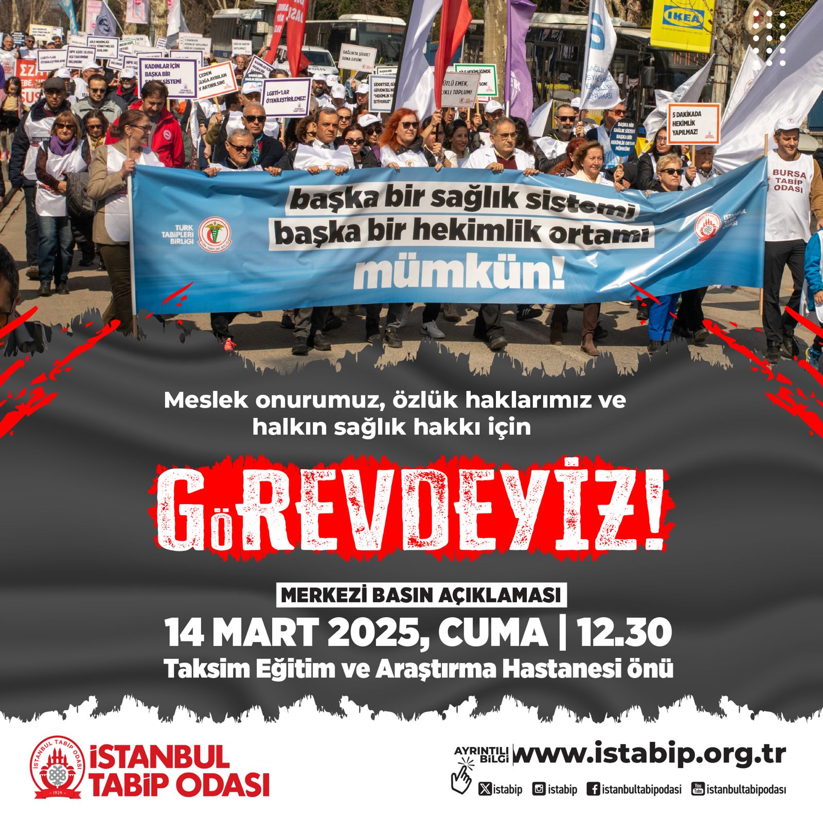 Meslek Onurumuz, Özlük Haklarımız ve Halkın Sağlık Hakkı İçin 14 Mart'ta G(ö)REVDEYİZ!