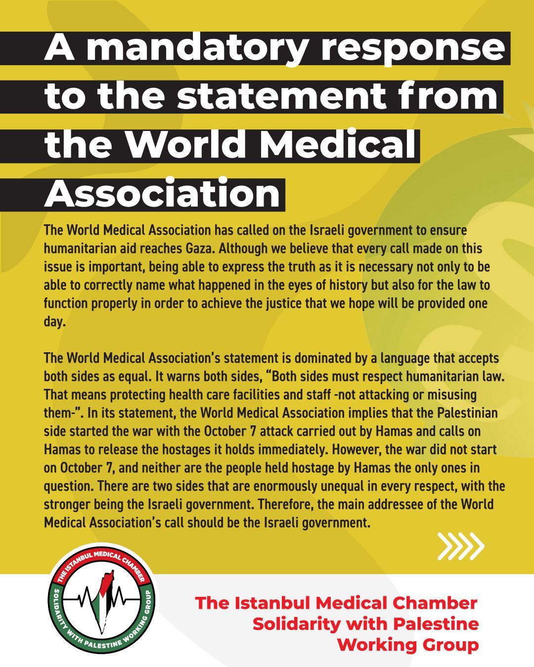 A mandatory response to the statement from the World Medical Association