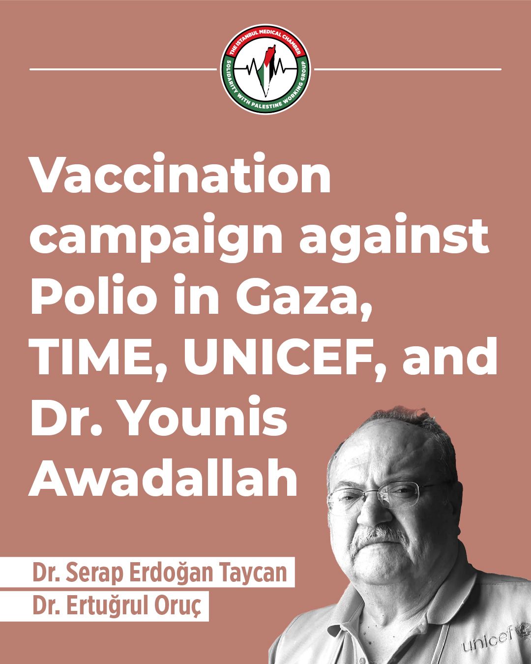 Vaccination Campaign Against Polio in Gaza, TIME, UNICEF and Dr. Younis Awadallah