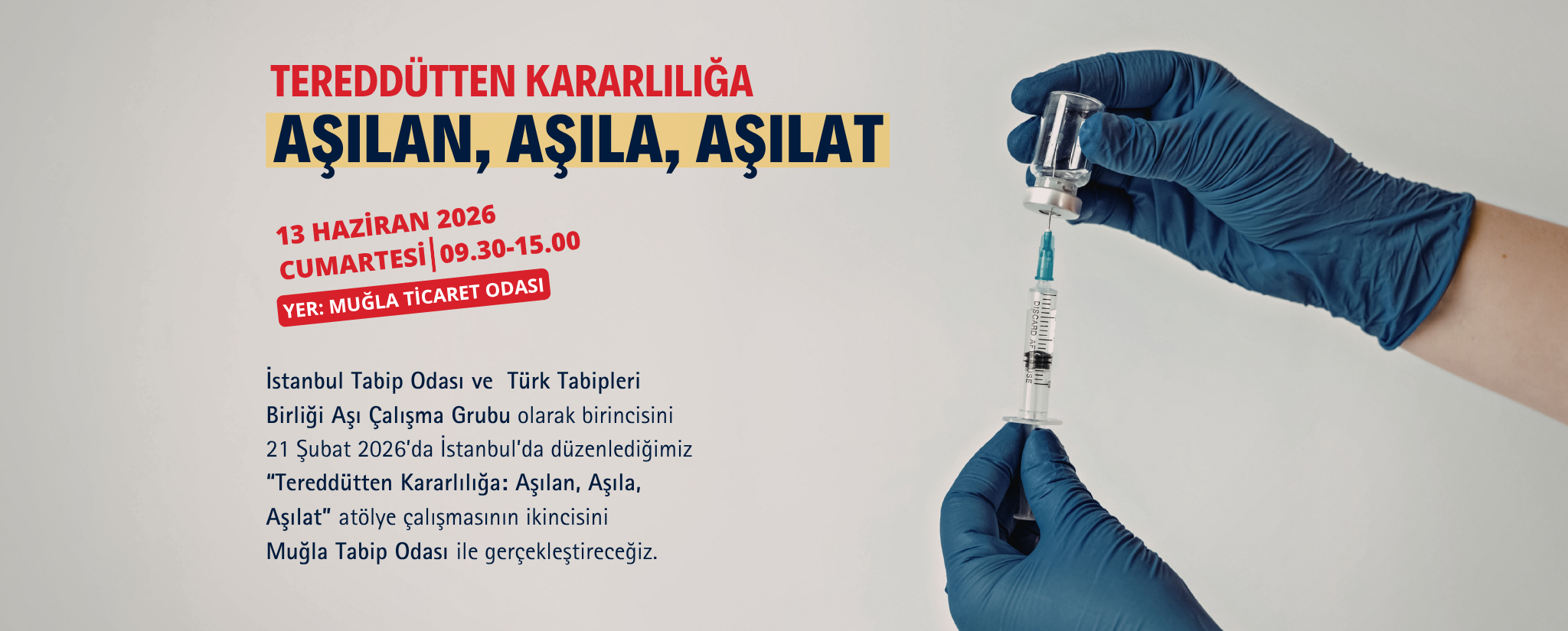 Atölye Çalışması - Tereddütten Kararlılığa: Aşılan, Aşıla, Aşılat