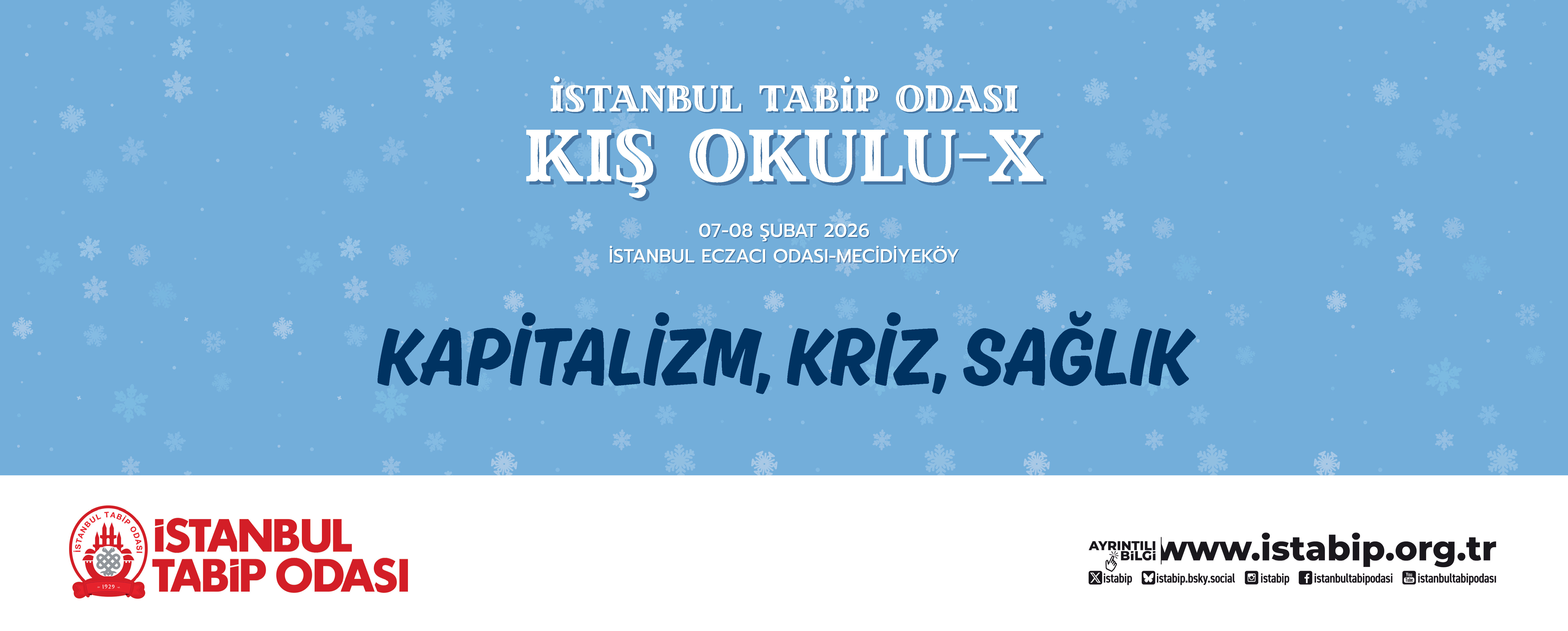İstanbul Tabip Odası Kış Okulu-X: Kapitalizm, Kriz, Sağlık