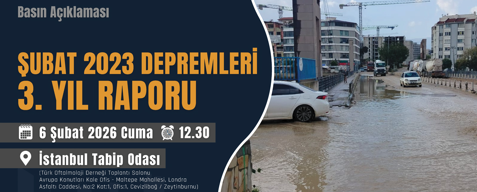 Basın Açıklaması: Şubat 2023 Depremleri 3. Yıl Raporu