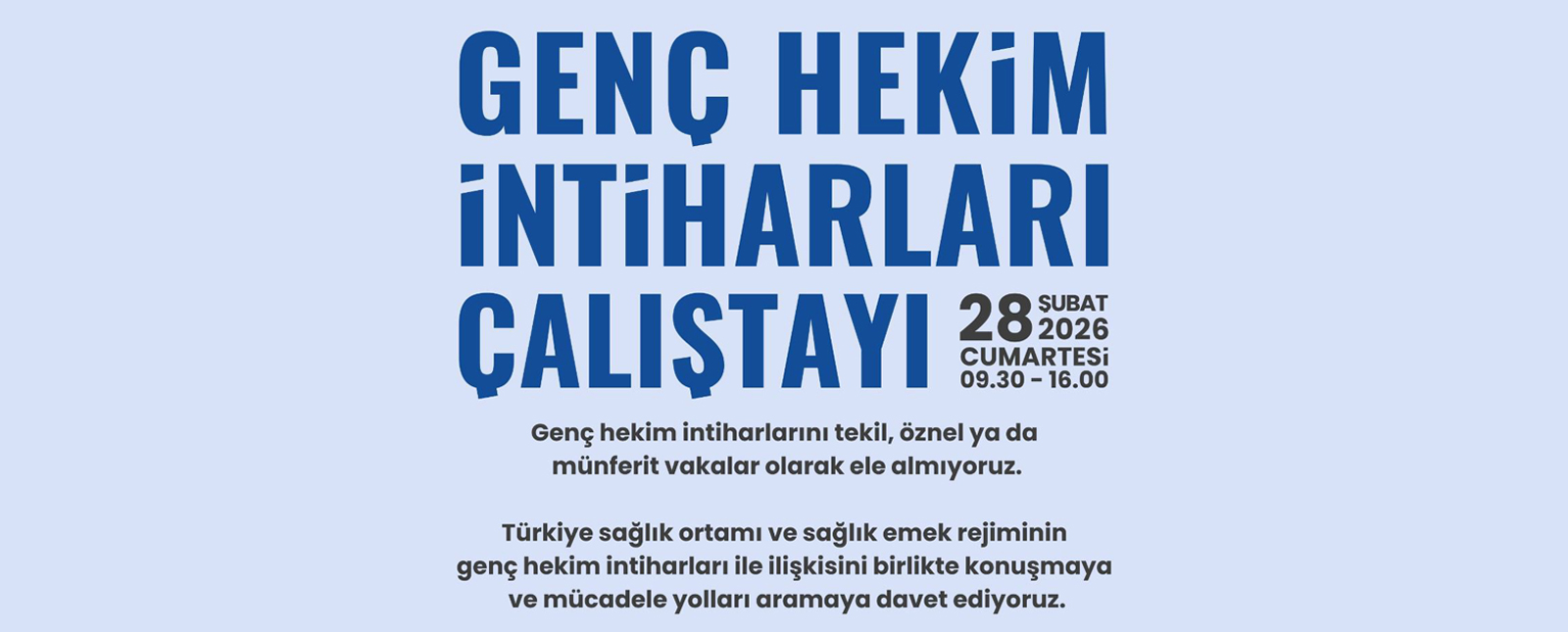 Çalıştay - Genç Hekim İntiharları Çalıştayı