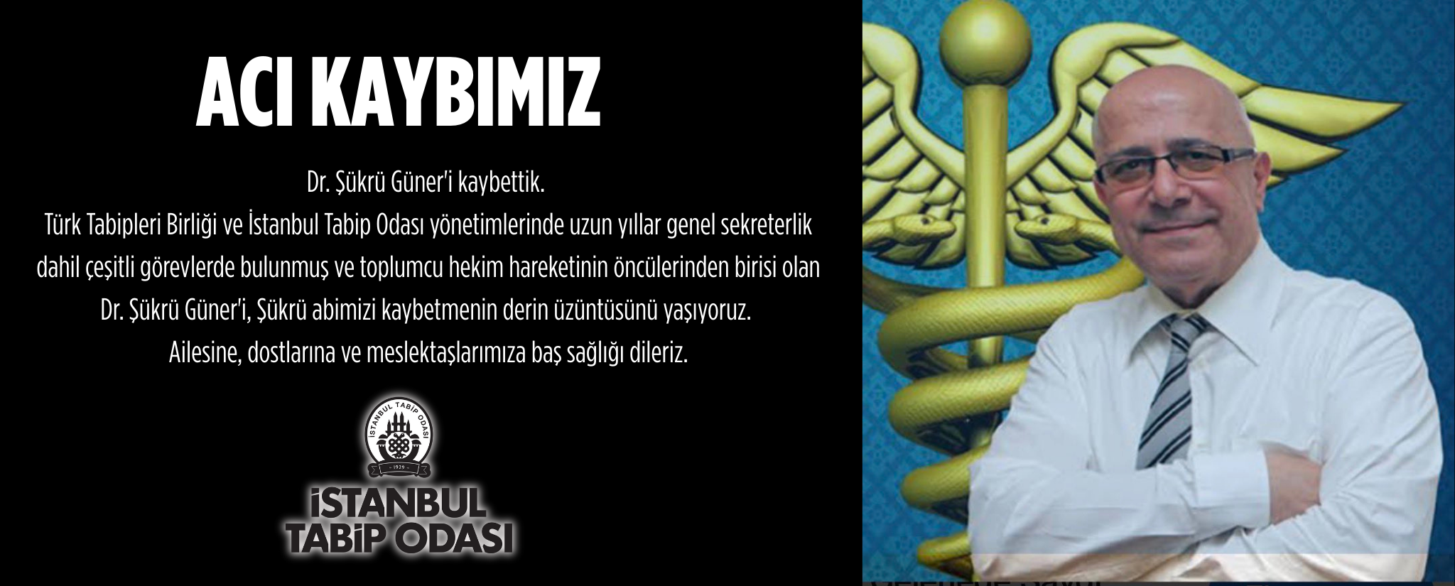 Acı Kaybımız: Dr. Şükrü Güner'i Kaybettik